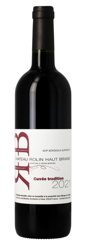 Bouteille Tradition 2021 — Château Rolin Haut Briand